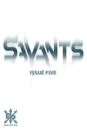 SAVANTS 5