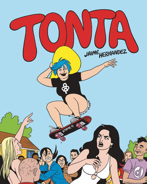 TONTA HC LOVE AND ROCKETS (2019) #1