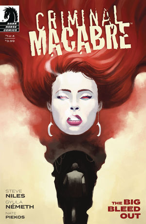 CRIMINAL MACABRE THE BIG BLEED OUT (2019) #1