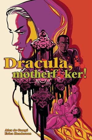 DRACULA MOTHERF**KER HC (2020) #1