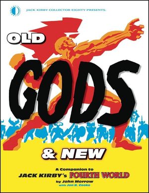 OLD GODS AND NEW JACK KIRBY FOURTH WORLD TP (2021) #1