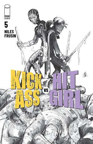 KICK-ASS VS HIT-GIRL (2020) #5B