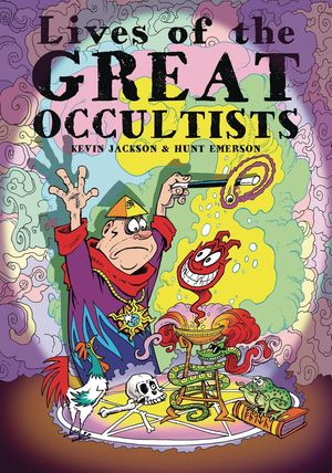 LIVES OF THE GREAT OCCULTISTS #1