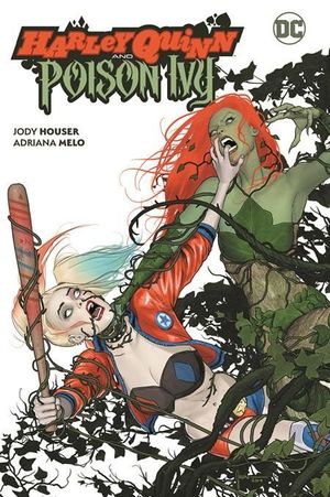 HARLEY QUINN AND POISON IVY TPB (2021) #1