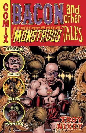 BACON & OTHER MONSTROUS TALES HC (2021) #1