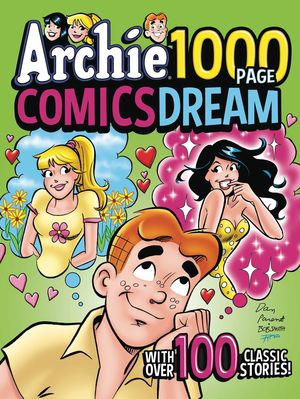 ARCHIE 1000 PAGE COMICS DREAM TP (2021) #1