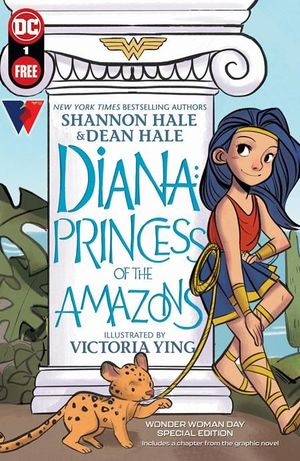 DIANA PRINCESS OF THE AMAZONS WONDER WOMAN DAY SPE #1