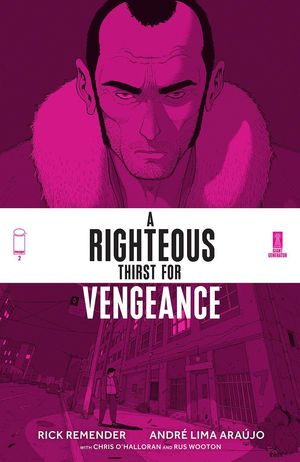 RIGHTEOUS THIRST FOR VENGEANCE (2021) #2