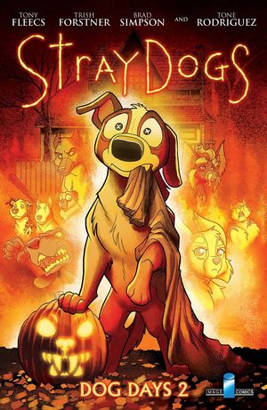 STRAY DOGS DOG DAYS (2021) #2 HORROR