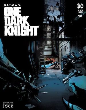 BATMAN ONE DARK KNIGHT (2021) #2