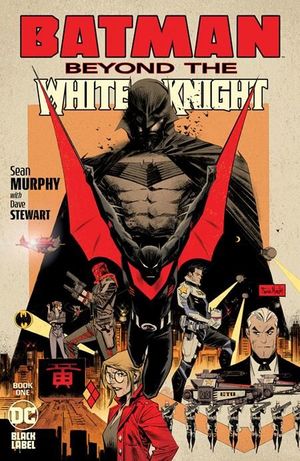 BATMAN BEYOND THE WHITE KNIGHT (2022) #1