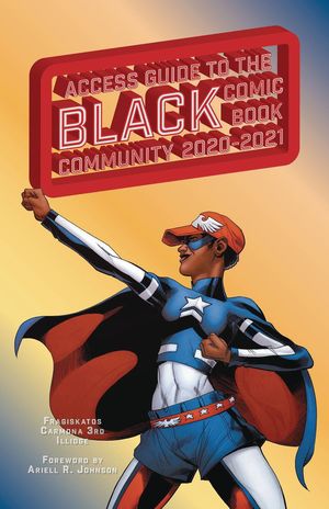 ACCESS GUIDE BLACK COMIC BOOK COMMUNITY 2020-21 SC (MAY21113)