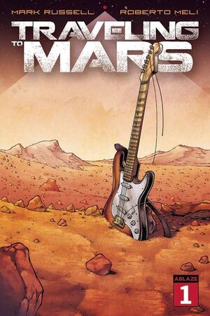 TRAVELING TO MARS (2022) #1