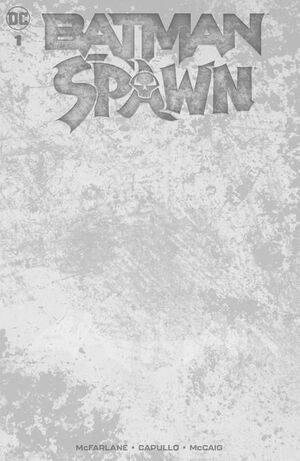 BATMAN SPAWN (2022) #1 BLANK