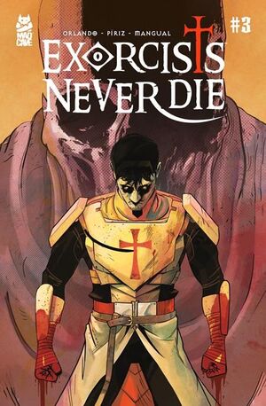 EXORCISTS NEVER DIE (2023) #3