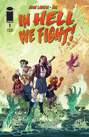 IN HELL WE FIGHT (2023) #1