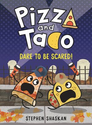 PIZZA AND TACO YA GN VOL 06 DARE TO BE SCARED