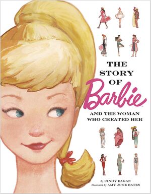 STORY OF BARBIE & WOMAN WHO CREATED HER HC