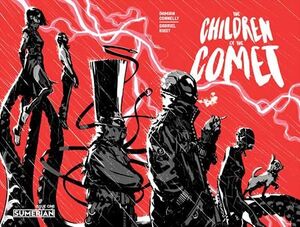 CHILDREN OF THE COMET (2023) #1