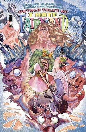 UNTOLD TALES OF I HATE FAIRYLAND (2023) #1