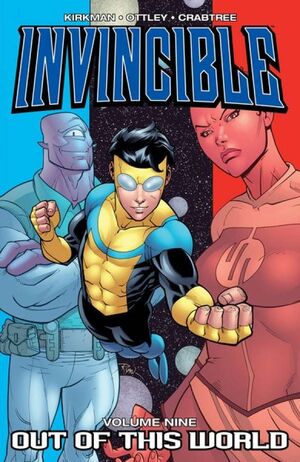 INVINCIBLE TP VOL 09 OUT OF THIS WORLD (NEW PTG) (JUL218736)