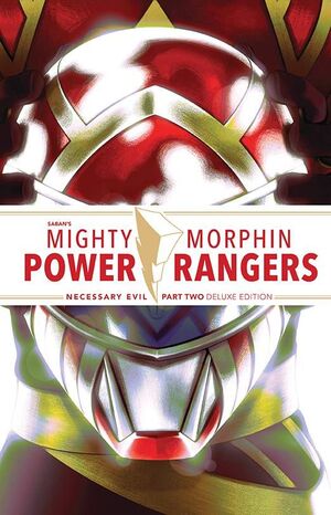 MIGHTY MORPHIN POWER RANGERS NECESSARY EVIL II DLX ED HC (DE