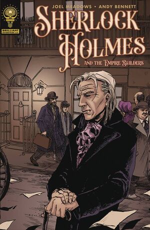 THE SHERLOCK HOLMES & THE EMPIRE BUILDERS #0