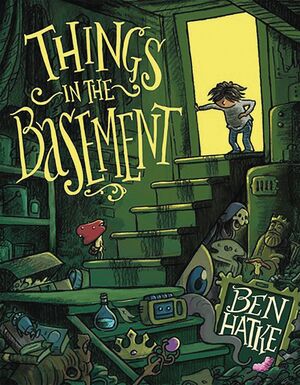 THINGS IN THE BASEMENT HC GN