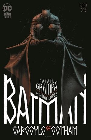 BATMAN GARGOYLE OF GOTHAM (2023) #1