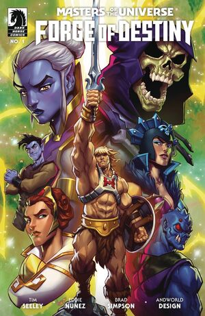 MASTERS OF UNIVERSE FORGE OF DESTINY (2023) #1