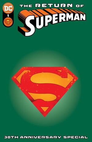 RETURN OF SUPERMAN 30TH ANNIVERSARY SPECIAL #1 OLIVER