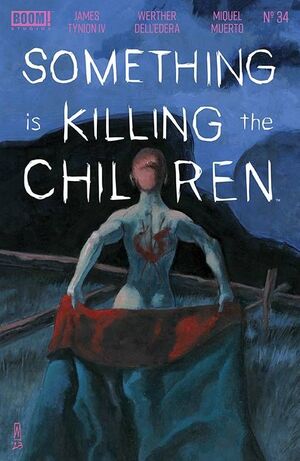 SOMETHING IS KILLING CHILDREN (2019) #34