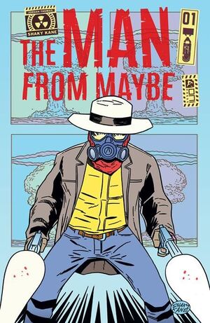MAN FROM MAYBE (2023) #1