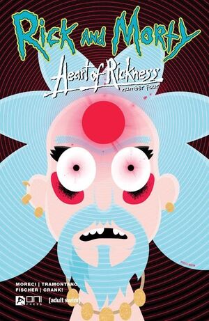 RICK AND MORTY HEART OF RICKNESS (2023) #4