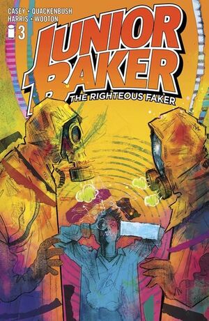 JUNIOR BAKER THE RIGHTEOUS FAKER (2023) #3