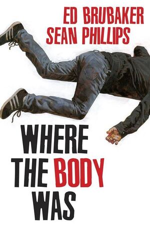 WHERE THE BODY WAS HC (2023) #1