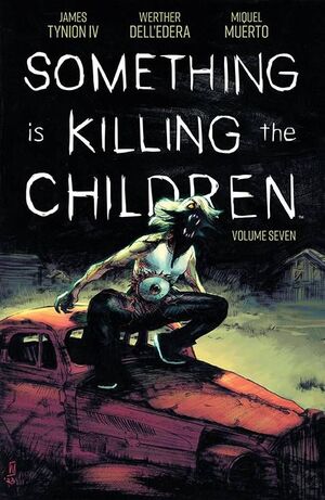 SOMETHING IS KILLING CHILDREN TPB (2020) #7