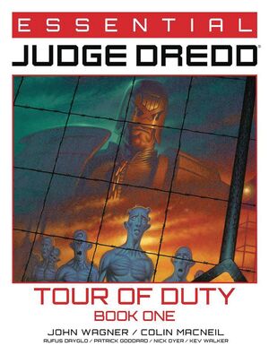 ESSENTIAL JUDGE DREDD TOUR OF DUTY TP BOOK 01 (OF 7)