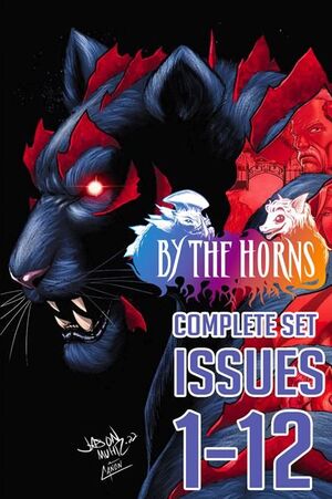 BY THE HORNS VOL 2 DARK EARTH COMPLETE SET