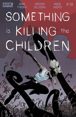SOMETHING IS KILLING CHILDREN (2019) #36