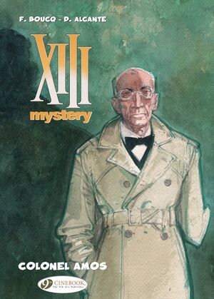 XIII MYSTERY GN VOL 04 COLONEL AMOS