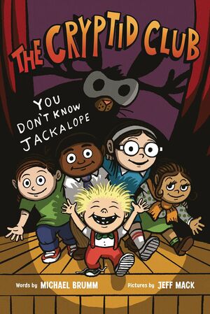 CRYPTID CLUB GN VOL 04 YOU DONT KNOW JACKALOPE