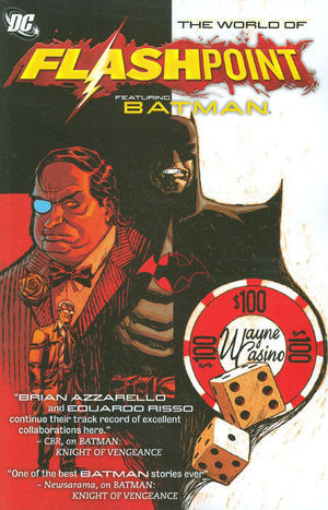 FLASHPOINT WORLD OF FLASHPOINT BATMAN TP #1