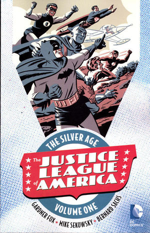 JUSTICE LEAGUE OF AMERICA: THE SILVER AGE #1