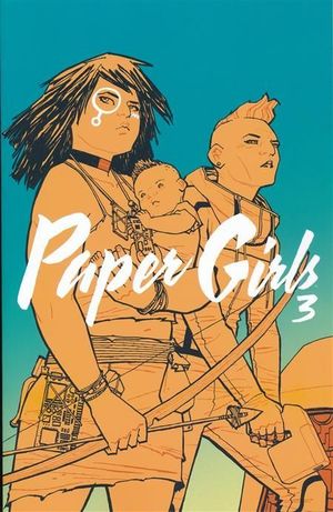PAPER GIRLS TPB #3