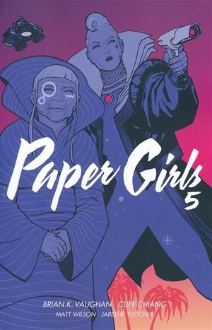 PAPER GIRLS TPB #5