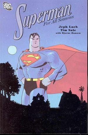 SUPERMAN FOR ALL SEASONS TP #1