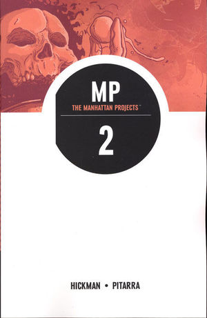 THE MANHATTAN PROJECTS  TP #2