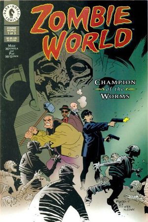 ZOMBIE WORLD CHAMPION OF THE WORMS (1997) #1-3
