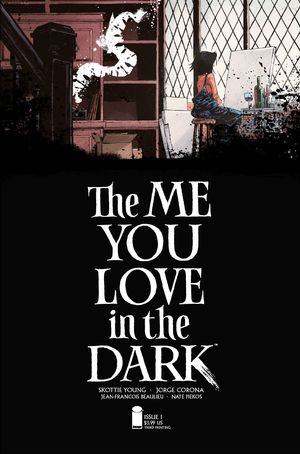 ME YOU LOVE IN THE DARK (2021) #1 3RD